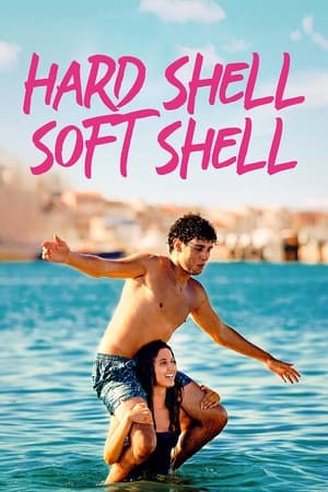 watch Hard Shell, Soft Shell