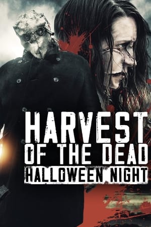 watch Harvest of the Dead: Halloween Night