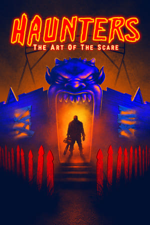 watch Haunters: The Art of the Scare