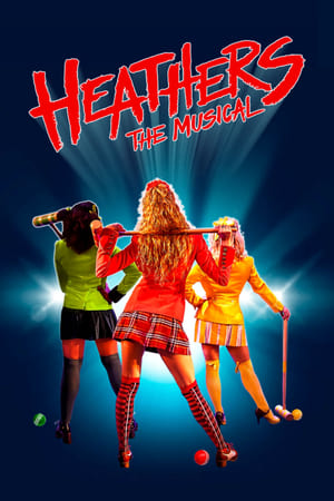 watch Heathers: The Musical