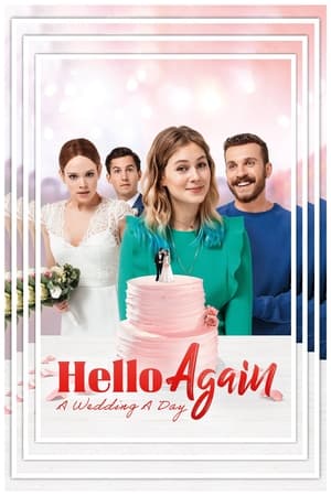 watch Hello Again - A Wedding A Day