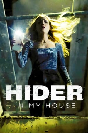 watch Hider in My House