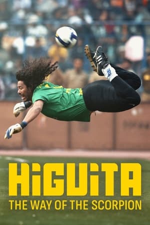 watch Higuita: The Way of the Scorpion