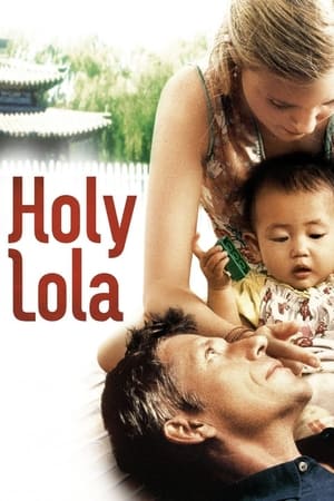 watch Holy Lola