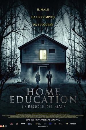 watch Home Education - Le regole del male