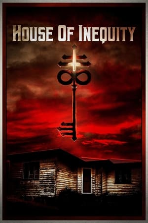 watch House of Inequity