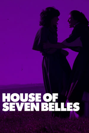 watch House of Seven Belles