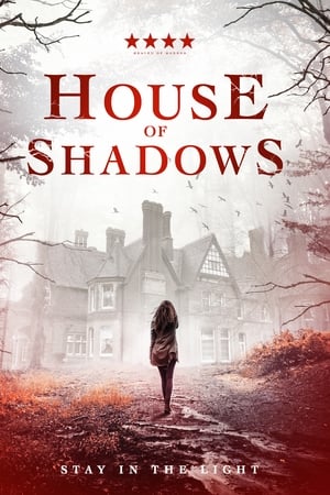 watch House of Shadows