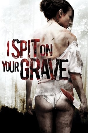 watch I Spit on Your Grave