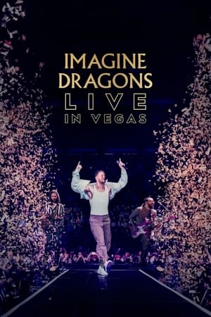 watch Imagine Dragons: Live in Vegas