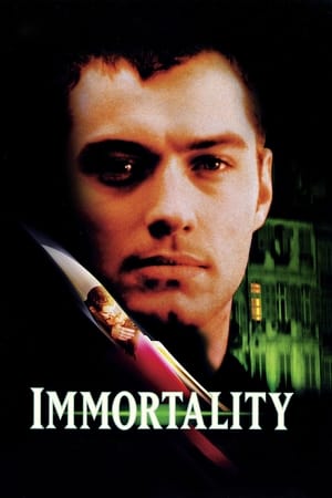 watch Immortality