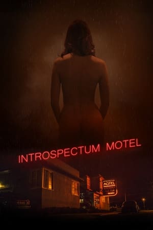 watch Introspectum Motel