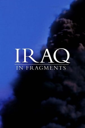 watch Iraq in Fragments