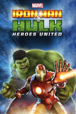 watch Iron Man & Hulk: Heroes United