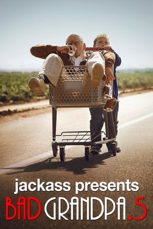 watch Jackass Presents: Bad Grandpa .5