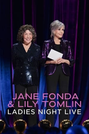 watch Jane Fonda & Lily Tomlin: Ladies Night Live