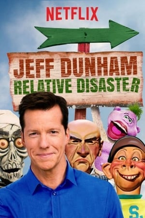 watch Jeff Dunham: Relative Disaster