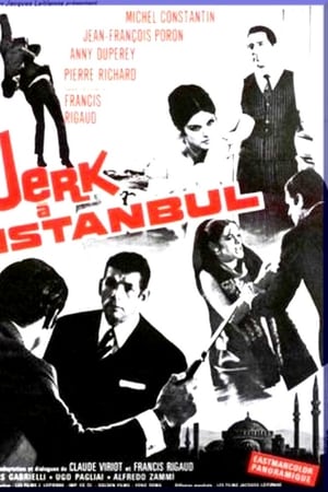 watch Jerk in Istanbul