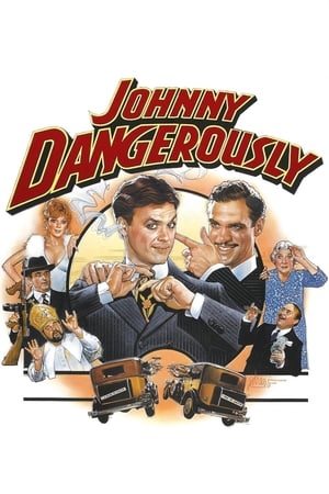 watch Johnny Dangerously