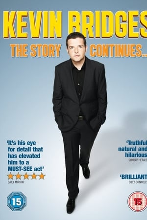 watch Kevin Bridges: The Story Continues...