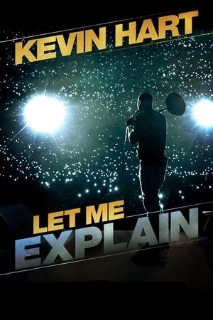 watch Kevin Hart: Let Me Explain