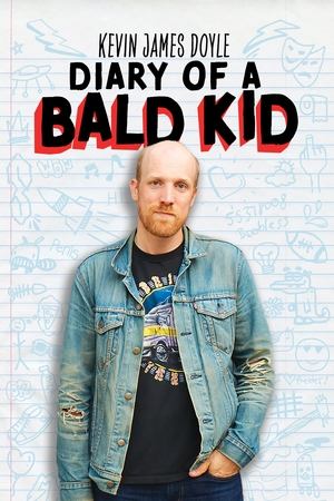 watch Kevin James Doyle: Diary of a Bald Kid