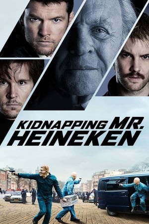 watch Kidnapping Mr. Heineken