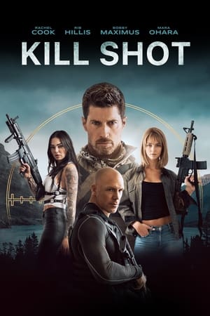 watch Kill Shot