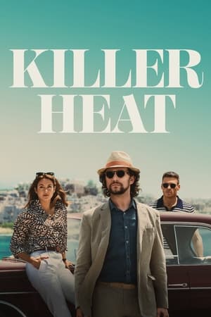 watch Killer Heat