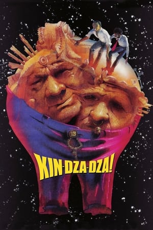 watch Kin-dza-dza!