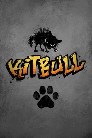 watch Kitbull