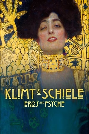 watch Klimt & Schiele: Eros and Psyche