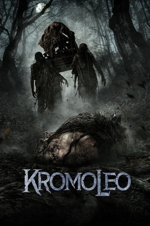 watch Kromoleo: The Haunting