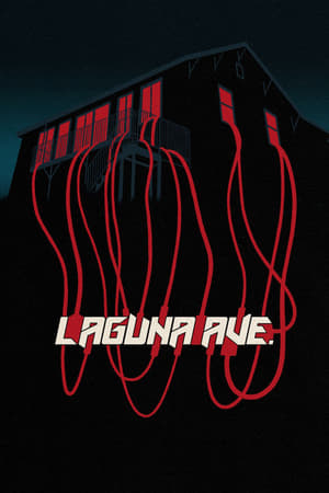 watch Laguna Ave.