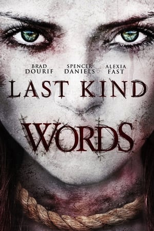 watch Last Kind Words