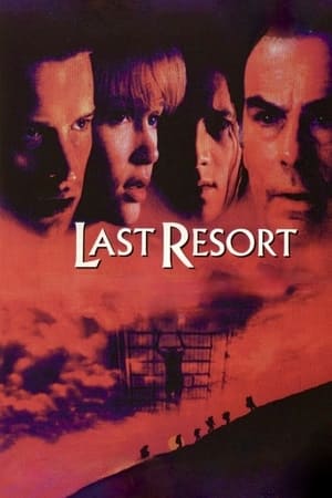 watch Last Resort