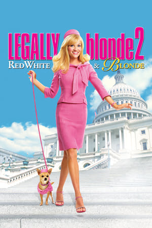 watch Legally Blonde 2: Red, White & Blonde