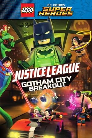 watch LEGO DC Comics Super Heroes: Justice League - Gotham City Breakout