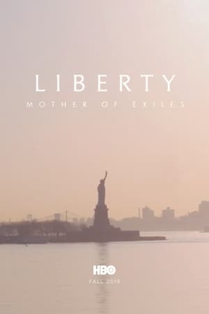 watch Liberty: Mother of Exiles