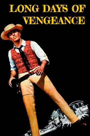 watch Long Days of Vengeance