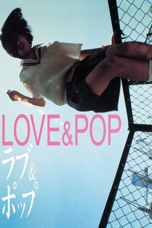 watch Love & Pop