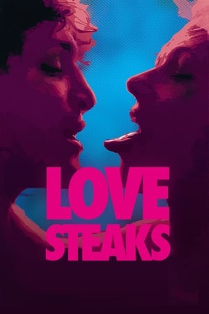 watch Love Steaks