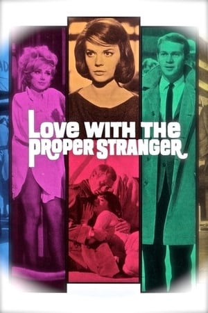 watch Love with the Proper Stranger