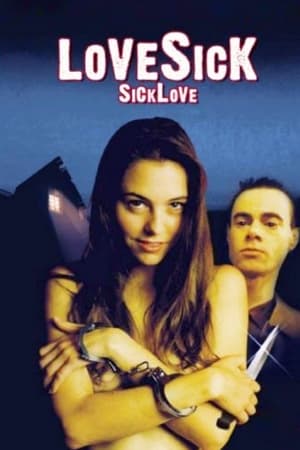 watch Lovesick: Sick Love