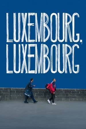 watch Luxembourg, Luxembourg