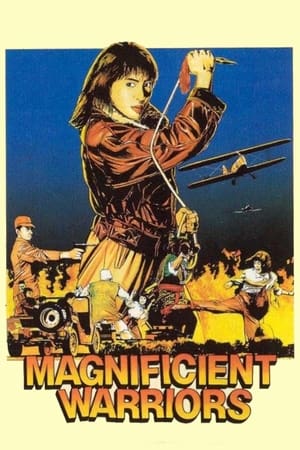 watch Magnificent Warriors