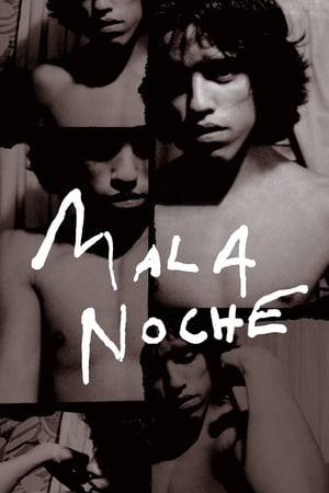 watch Mala Noche