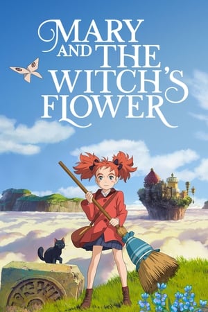 watch Mary and The Witch's Flower