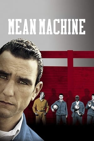 watch Mean Machine