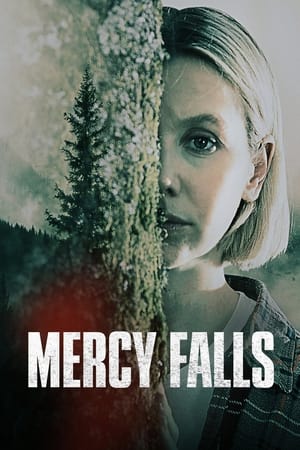 watch Mercy Falls